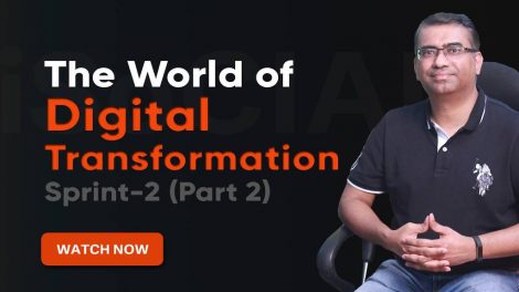 The World of Digital Transformation - Sprint 2 (Part 2)